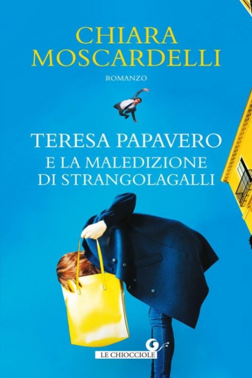 Teresa Papavero e la maledizione di Strangolagalli.